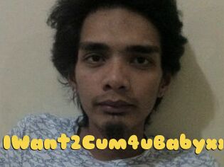 IWant2Cum4uBabyxx