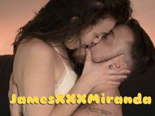 JamesXXXMiranda