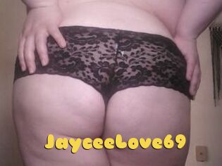 JayceeLove69