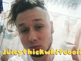 Juicythickwhiteboii