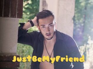 JustBeMyFriend