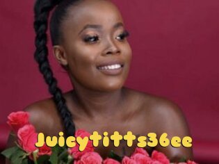 Juicytitts36ee