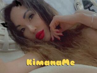 KimanaMe