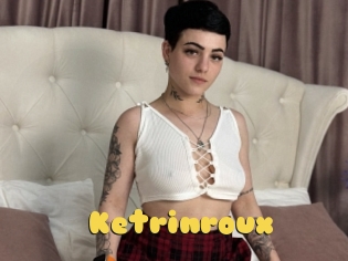 Ketrinroux