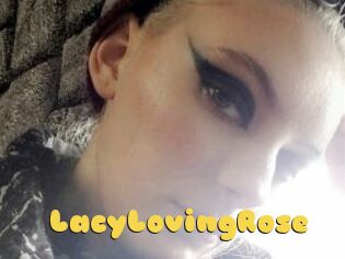 LacyLovingRose