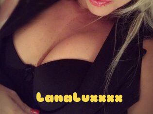 LanaLuxxxx