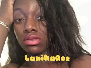 LanikaRoe
