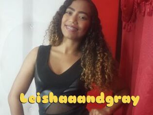 Leishaaandgray