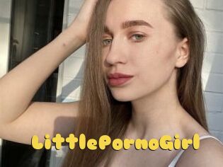LittlePornoGirl