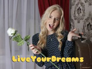 LiveYourDreams