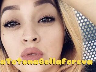 LolaTotonaBellaForeva