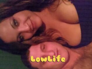 LowLife