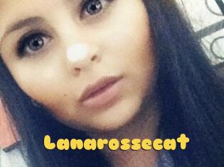 Lanarossecat