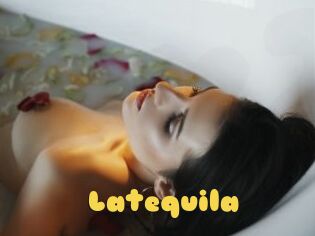 Latequila