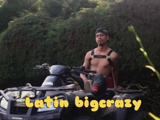 Latin_bigcrazy