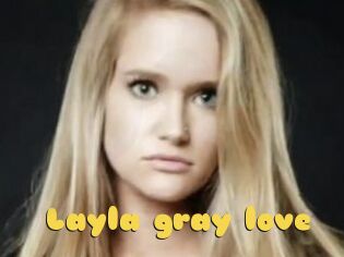 Layla_gray_love