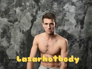 Lazarhotbody