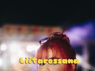 Liitarossana
