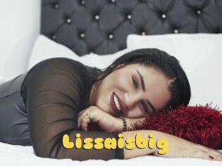 Lissaisbig