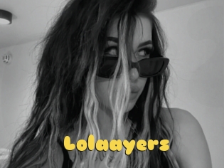 Lolaayers