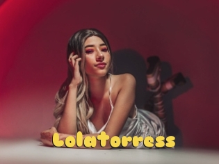 Lolatorress