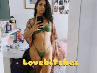 Lovebitches