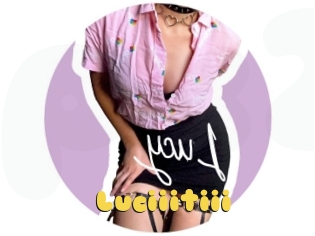 Luciiitiii