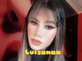 Luisanaa