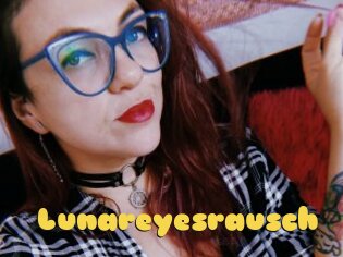 Lunareyesrausch