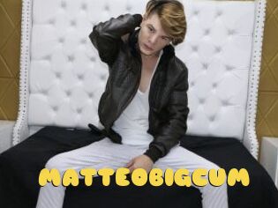 MATTEOBIGCUM