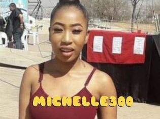 MICHELLE300