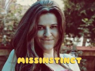 MISSINSTINCT