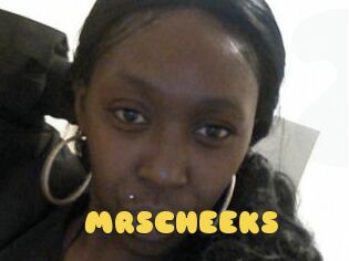 MRSCHEEKS