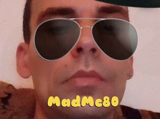 MadMc80