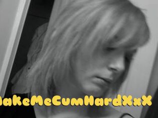 MakeMeCumHardXxX