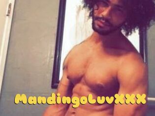 MandingoLuvXXX