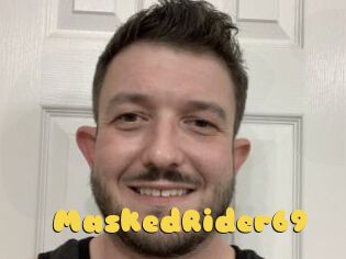 MaskedRider69
