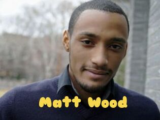Matt_Wood