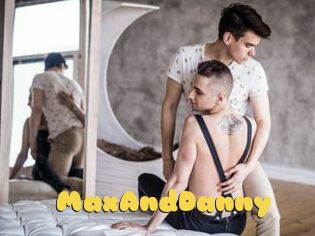 MaxAndDanny