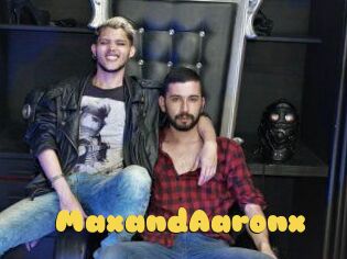 MaxandAaronx