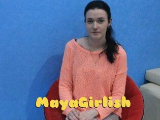 MayaGirlish