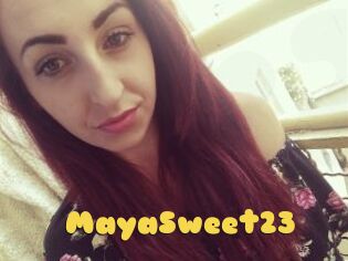 MayaSweet23
