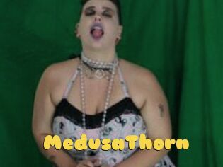 MedusaThorn