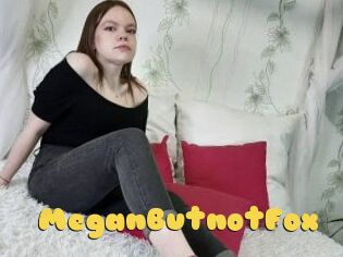MeganButnotFox