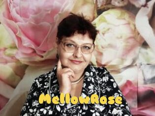 MellowRose