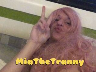 MiaTheTranny
