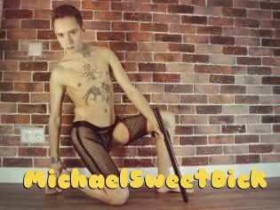 MichaelSweetDick