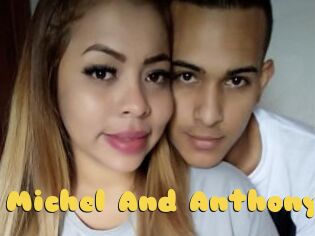 Michel_And_Anthony