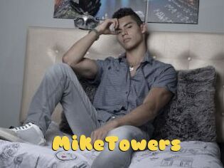 MikeTowers