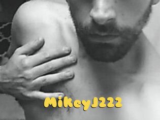 MikeyJ222